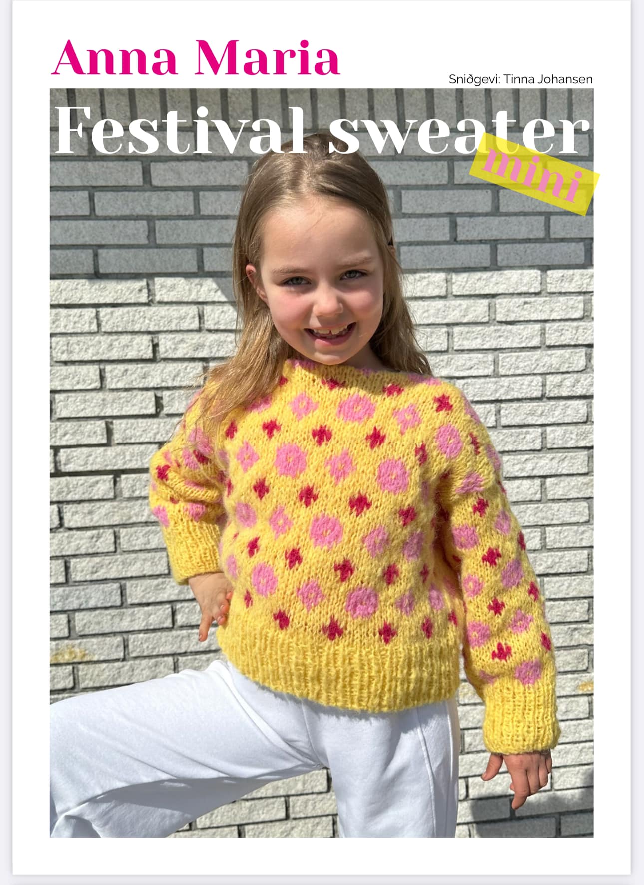 Bindiuppskrift – Anna Maria Festival Troyggja Mini